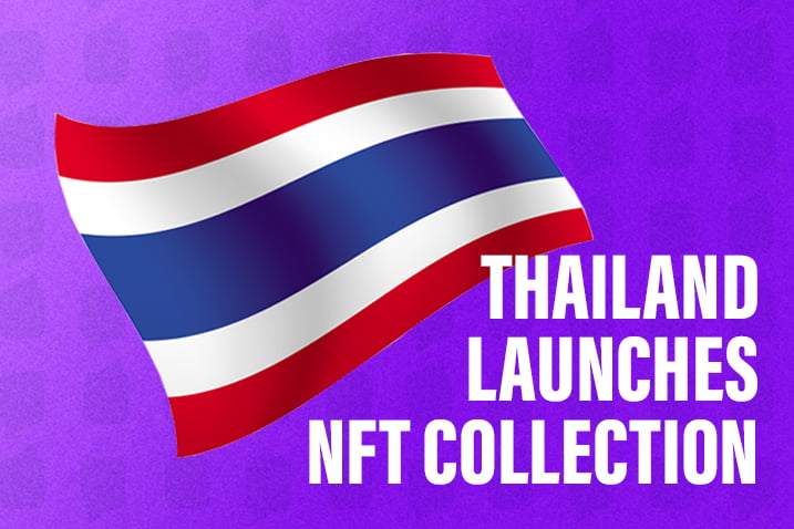 Thailand Launches NFT Collection For Tourists
